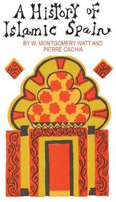 A History of Islamic Spain(English, Paperback, Cachia Pierre)