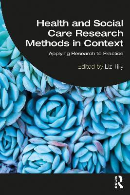 Health and Social Care Research Methods in Context(English, Paperback, unknown)