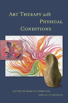 Art Therapy with Physical Conditions(English, Paperback, unknown)