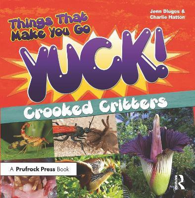 Things That Make You Go Yuck!(English, Paperback, Dlugos Jennifer)