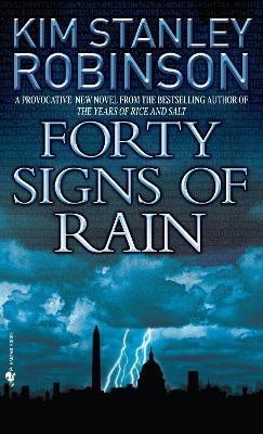 Forty Signs of Rain(English, Paperback, Robinson Kim Stanley)