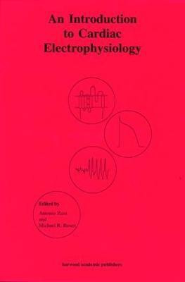 An Introduction to Cardiac Electrophysiology(English, Electronic book text, Zaza Antonio)