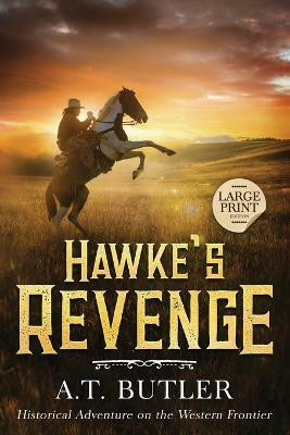 Hawke's Revenge(English, Paperback, Butler A T)