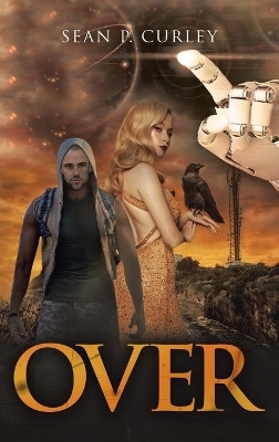 Over(English, Hardcover, Curley Sean P)