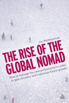 The Rise of the Global Nomad(English, Paperback, Matthewman Jim)