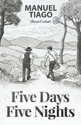 Five Days, Five Nights(English, Paperback, Tiago Manuel)