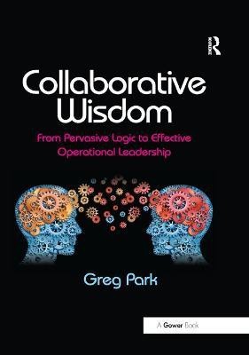 Collaborative Wisdom(English, Paperback, Park Greg)