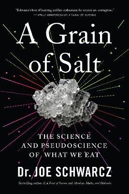 A Grain Of Salt(English, Electronic book text, Schwarcz Joe)