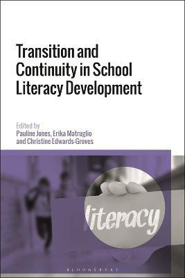 Transition and Continuity in School Literacy Development(English, Electronic book text, unknown)
