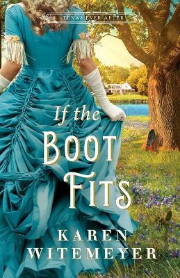 If the Boot Fits(English, Paperback, Witemeyer Karen)
