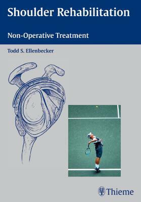 Shoulder Rehabilitation(English, Mixed media product, Ellenbecker Todd)