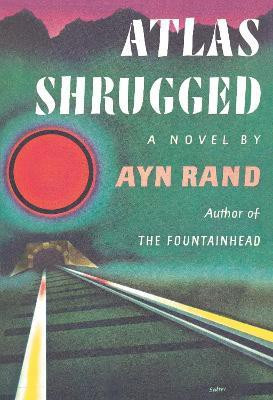 Atlas Shrugged(English, Paperback, Rand Ayn)