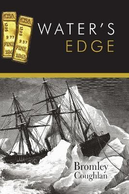 Water’s Edge(Paperback, Bromley Coughlan)