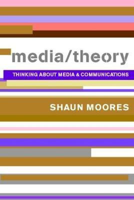 Media/Theory(English, Paperback, Moores Shaun)