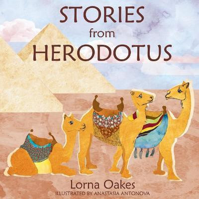 Stories from Herodotus(English, Paperback, Oakes Lorna)