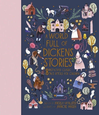 A World Full of Dickens Stories: Volume 5(English, Hardcover, McAllister Angela)