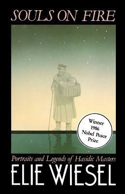 Souls on Fire(English, Paperback, Wiesel Elie)
