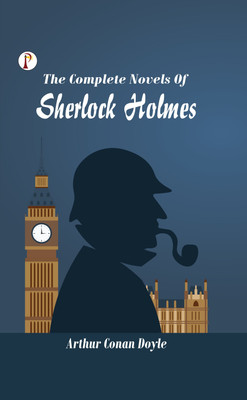 The Complete Novels of Sherlock Holmes(Hardcover, Arthur Conan Doyle)