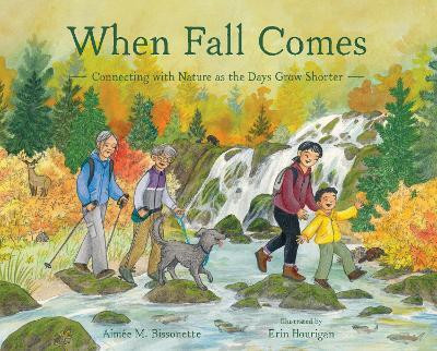 When Fall Comes(English, Hardcover, Bissonette Aimee M.)