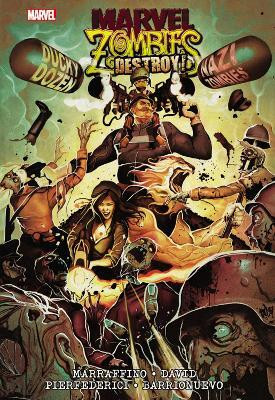 Marvel Zombies Destroy!(English, Paperback, David Peter)