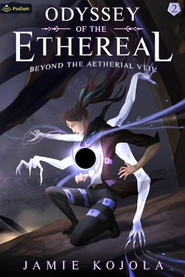 Beyond the Aetherial Veil(English, Paperback, Kojola Jamie)