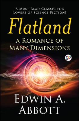 Flatland: a Romance of Many Dimensions(English, Paperback, Abbott Edwin A.)