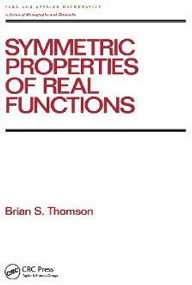 Symmetric Properties of Real Functions(English, Paperback, thomson Brian)
