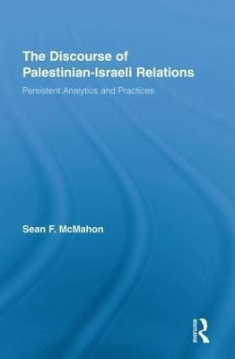 The Discourse of Palestinian-Israeli Relations(English, Paperback, unknown)