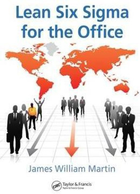 Lean Six Sigma for the Office(English, Electronic book text, Martin James William)