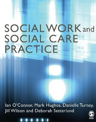 Social Work and Social Care Practice(English, Electronic book text, O'Connor Ian)