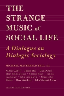 The Strange Music of Social Life(English, Paperback, Bell Michael)