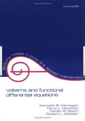 Volterra and Functional Differential Equations(English, Paperback, Hannsgen Kenneth B.)