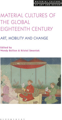Material Cultures of the Global Eighteenth Century(English, Hardcover, unknown)