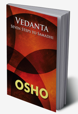 Vedanta: Seven Steps to Samadhi in Hindi(Hardcover, Osho)