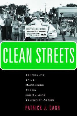 Clean Streets(English, Electronic book text, Carr Patrick J.)
