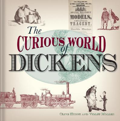 The Curious World of Dickens(English, Hardcover, Hurst Clive)