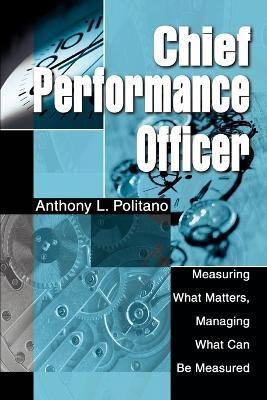 Chief Performance Officer(English, Paperback, Politano Anthony L)
