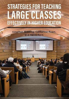 Strategies for Teaching Large Classes Effectively in Higher Education(English, Paperback, Golding Jonathan)