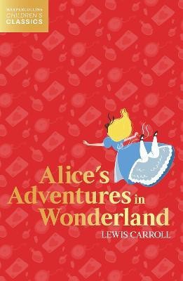 Alice's Adventures in Wonderland(English, Paperback, Carroll Lewis)