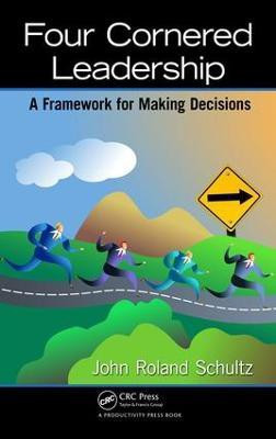 Four-Cornered Leadership(English, Electronic book text, Schultz John Roland)