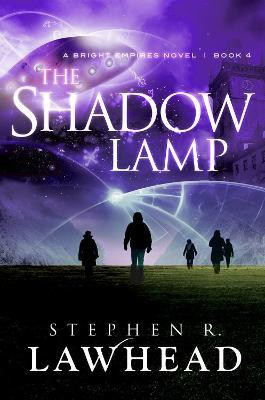 The Shadow Lamp(English, Paperback, Lawhead Stephen R)