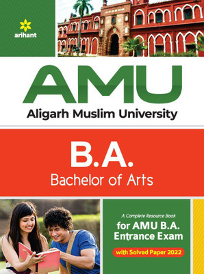 AMU Aligarh Muslim University B.A. Bachelor Of Arts 2023(Paperback, Arihant Experts)
