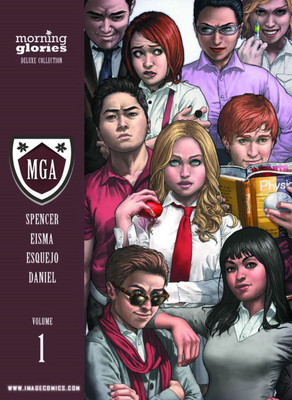 Morning Glories Deluxe Edition Volume 1(English, Hardcover, Spencer Nick)