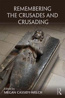 Remembering the Crusades and Crusading(English, Paperback, unknown)