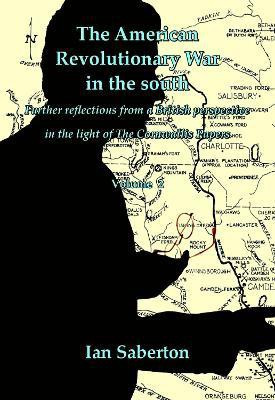 The American Revolutionary War in the south(English, Hardcover, Saberton Ian)