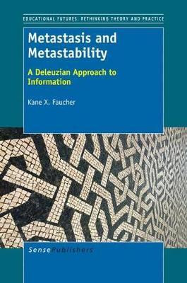 Metastasis and Metastability(English, Electronic book text, Faucher Kane X.)