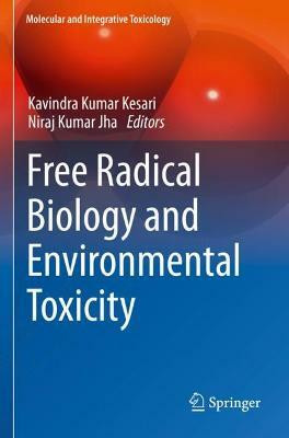 Free Radical Biology and Environmental Toxicity(English, Paperback, unknown)