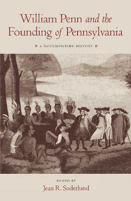 William Penn and the Founding of Pennsylvania(English, Paperback, unknown)