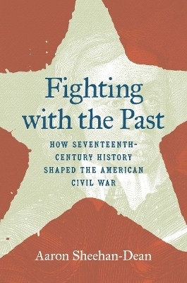 Fighting with the Past(English, Paperback, Sheehan-Dean Aaron)