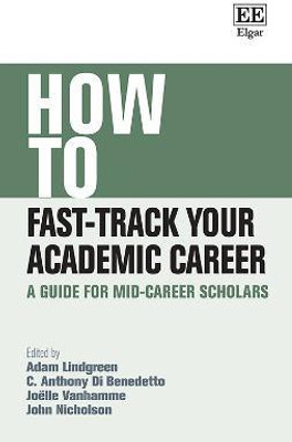 How to Fast-Track Your Academic Career(English, Paperback, unknown)